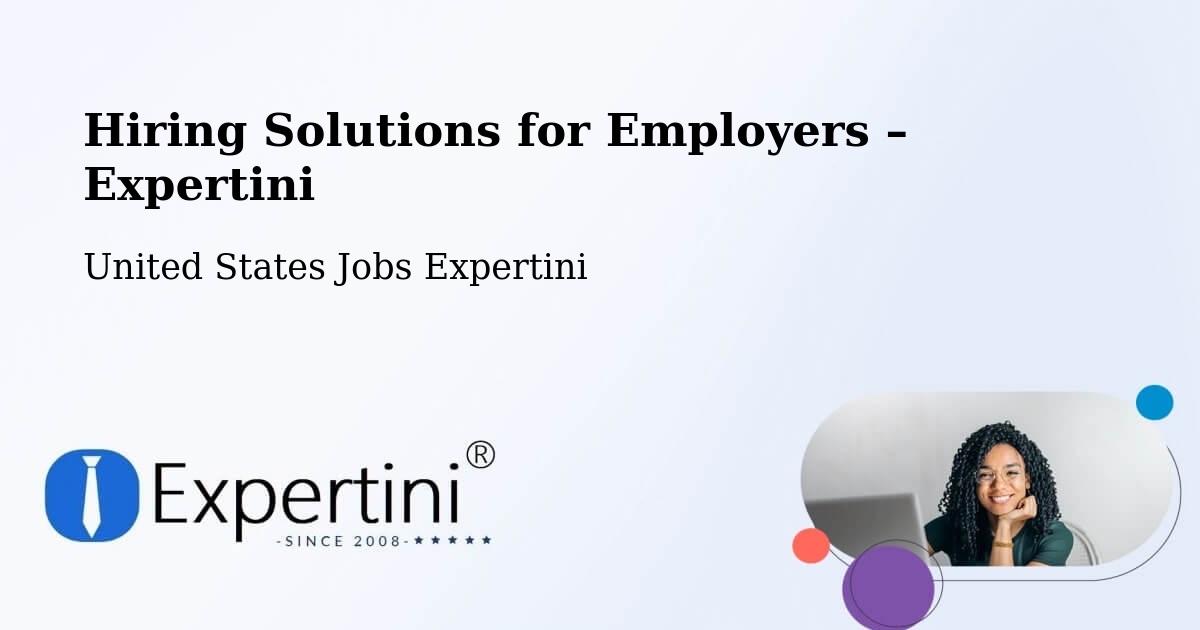Hiring Solutions for Employers in Springtown - Springtown, United States Jobs Expertini