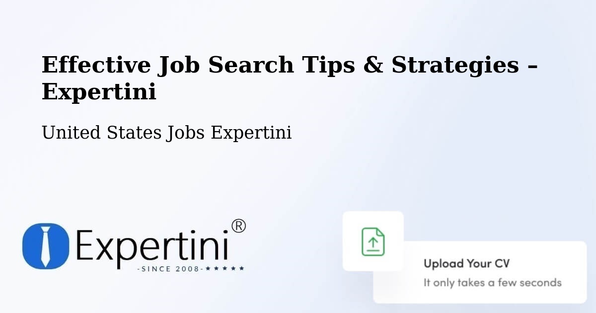 Job Search Tips & Strategies for Job Seekers – Springtown - Springtown, United States Jobs Expertini