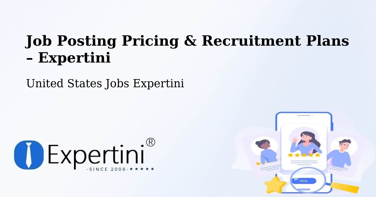 Job Posting Pricing & Recruitment Plans – Springtown - Springtown, United States Jobs Expertini