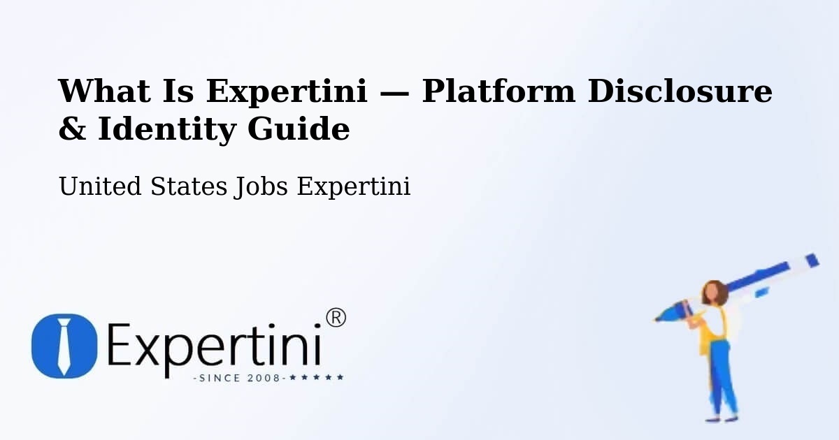 What Is Expertini — Platform Disclosure & Identity Guide – Springtown